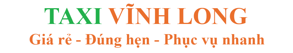 Tổng Đài Taxi Vĩnh Long